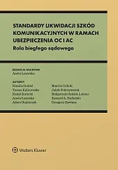 Standardy likwidacji szkód komunikacyjnych w ramach ubezpieczenia OC i AC 
